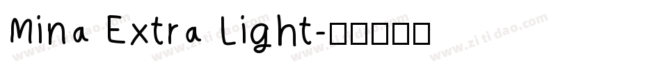 Mina Extra Light字体转换